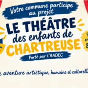 Le théâtre des enfants de Chartreuse